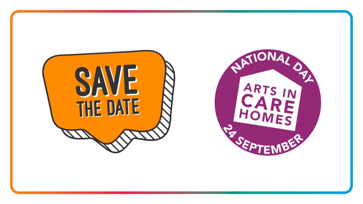 Save the Date! Pop the 24th September in the calendar - we will be launching Arts in Care Homes 2024 soon! #AICH2024