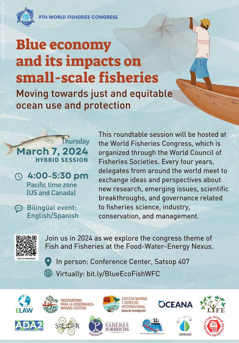1️⃣🌊#ELAWMarineWorkingGroup invites you to our session during the #9thWorldFisheriesCongress. 'Blue economy and its impacts on small-scale fisheries: Moving towards just and equitable ocean use and protection' on March 7, from 4-5:30 pm PST.

Join here: bit.ly/BlueEcoFishWFC