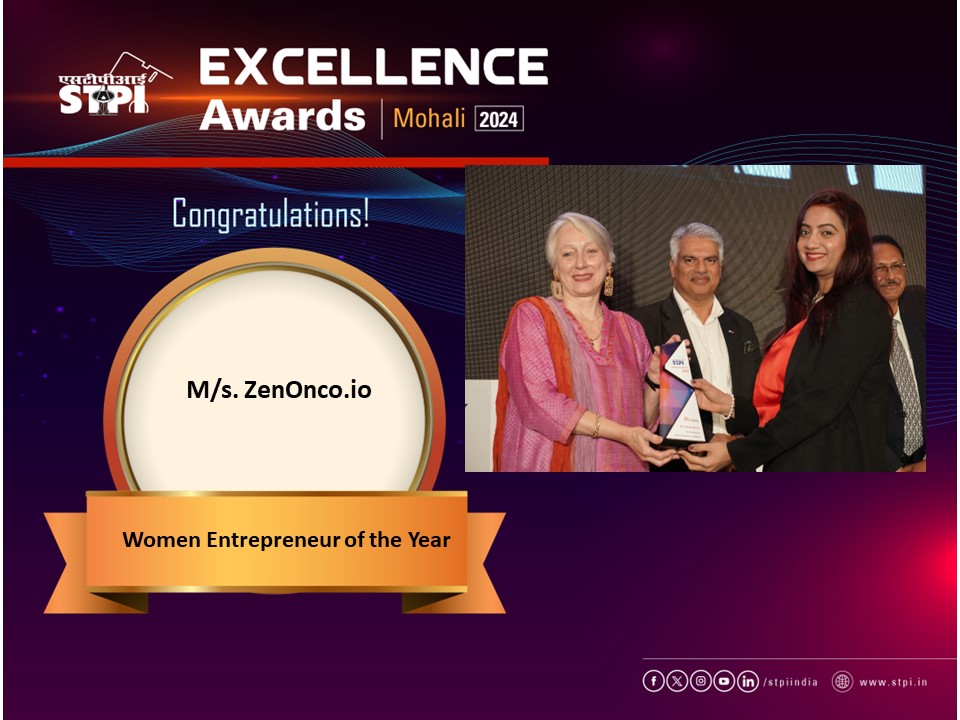 STPI-Mohali Congratulates M/s. ZenOnco.io!! Awarded as “Woman Entrepreneur of the Year” at STPI Awards – Mohali. #TiEConChandigarh #Digitalindia #STPIINDIA @arvindtw @DeveshTyagii @GoI_MeitY @ErGuptaAshok