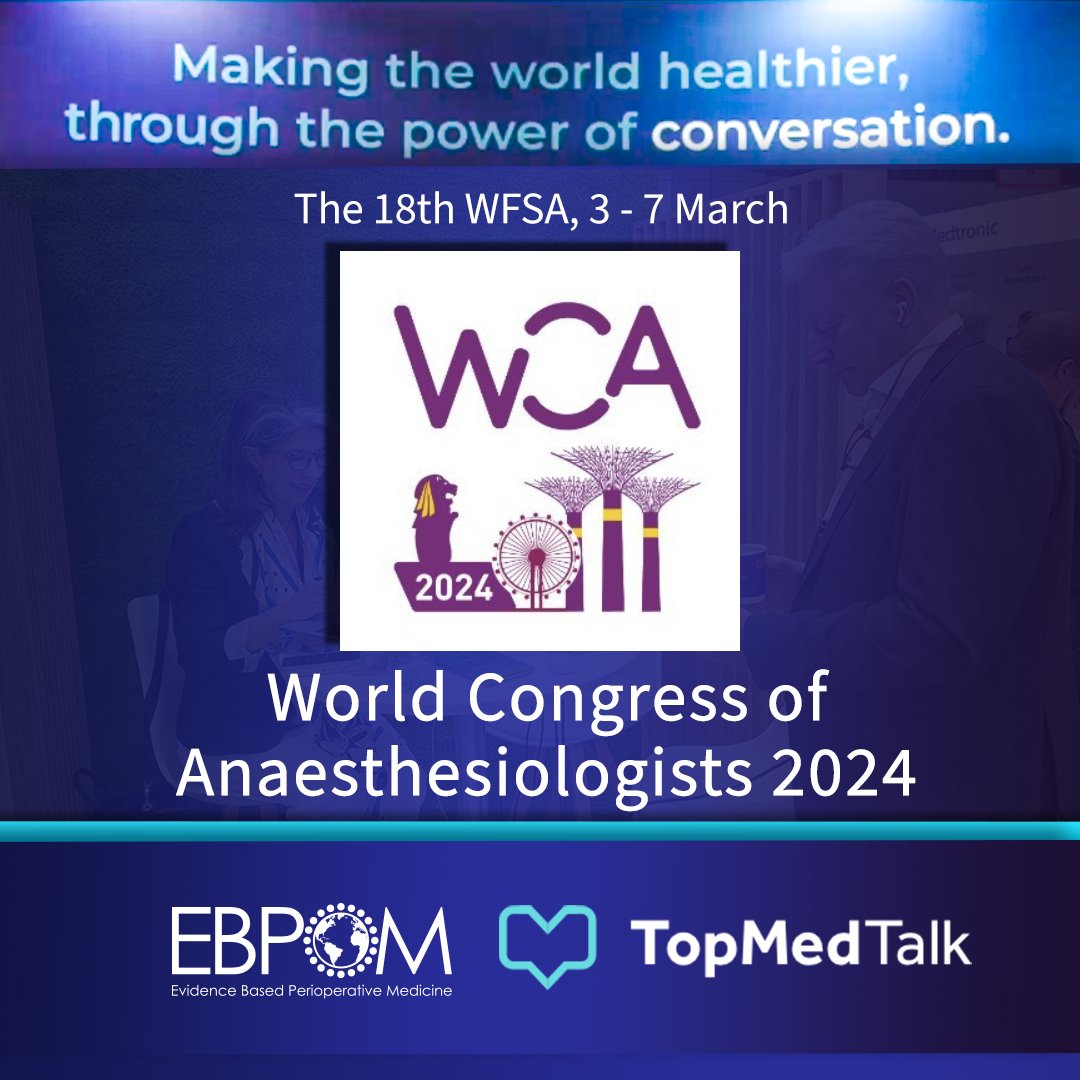 Join us at The 18th WFSA World Congress of Anaesthesiologists, 3 - 7 March 2024 with our wonderful guests. Have a listen to some of the topics we’re expecting, to give you a taste of where the discussions are at the moment. 🎧📲 topmedtalk.com/podcasts/looki… #WCA2024 #anaesthesia