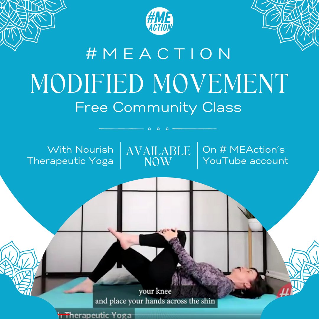 Good news. #MEAction's Modified Movement Class is now available free on video. #MEAction was delighted to partner with Nourish Therapeutic Yoga to bring you this new offering & it is in such demand that we will be bringing you a new class each quarter. ow.ly/Ss3450QJRzm