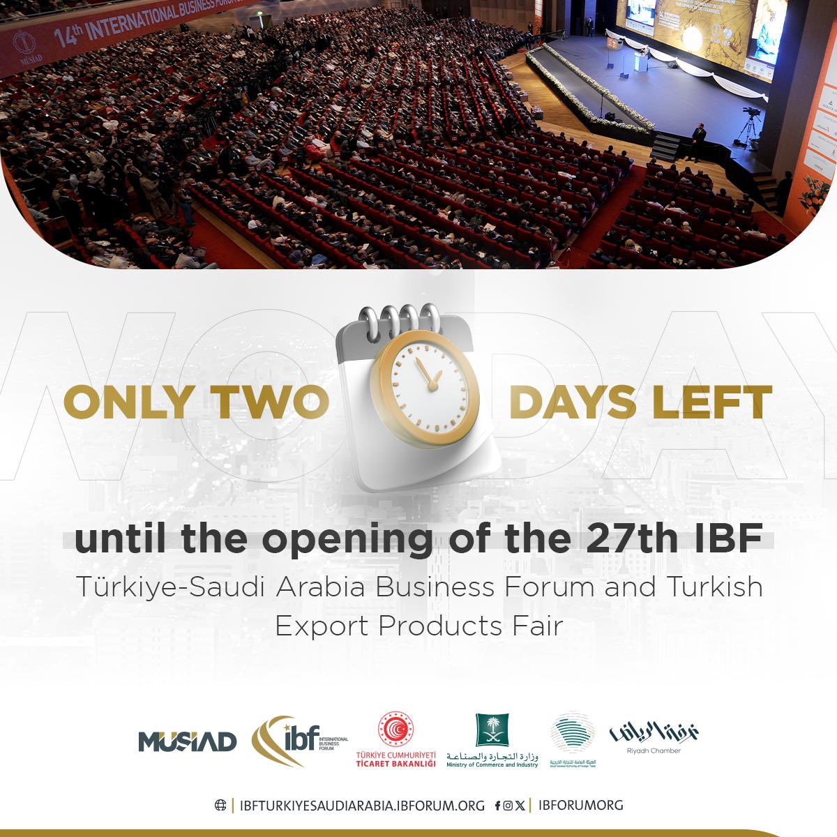 📢The preparations for the 27th IBF Türkiye-Saudi Arabia Business Forum and Turkish Export Products Fair are complete. 

Please find the details of the event and register your attendance by clicking on the following link 👇

🔗 ibfturkiyesaudiarabia.ibforum.org