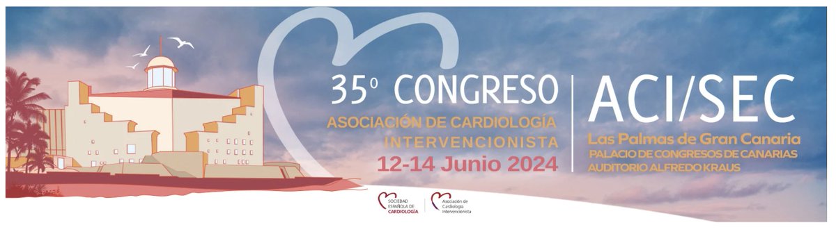 📌 Abierto plazo de inscripciones al 35 Congreso de ACI-SEC en Las Palmas de Gran Canaria 🏝 🗓 12-14 Junio No puedes faltar 👉congresohemodinamica.com/index.php