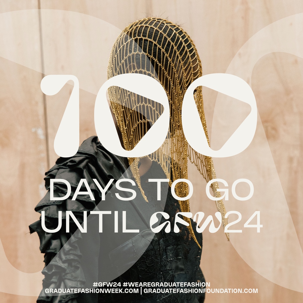 100 days until the biggest showcase of graduate talent 🌟

GFW24 Monday 10th - Thursday 13th of June! 🎉

We'll be returning to <a href="/trumanbrewery/">The Truman Brewery</a> for this year’s event to showcase the work of some of the most exciting creative talents of tomorrow 🎓

#WeAreGraduateFashion #GFW24