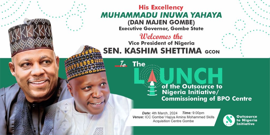 Ismaila Uba Misilli (@ismailumisilli) on Twitter photo Gombe State is set to host the Vice President of Nigeria, <a href="/KashimSM/">Kashim Shettima</a> on Monday, March 4th, 2024.
VP Shettima will be in Gombe to launch the Outsource To Nigeria Initiative (OTNI) and commission the Business Process Outsourcing (BPO) Centre.
The BPO center, the first in the Gombe State is set to host the Vice President of Nigeria, <a href="/KashimSM/">Kashim Shettima</a> on Monday, March 4th, 2024.
VP Shettima will be in Gombe to launch the Outsource To Nigeria Initiative (OTNI) and commission the Business Process Outsourcing (BPO) Centre.
The BPO center, the first in the
