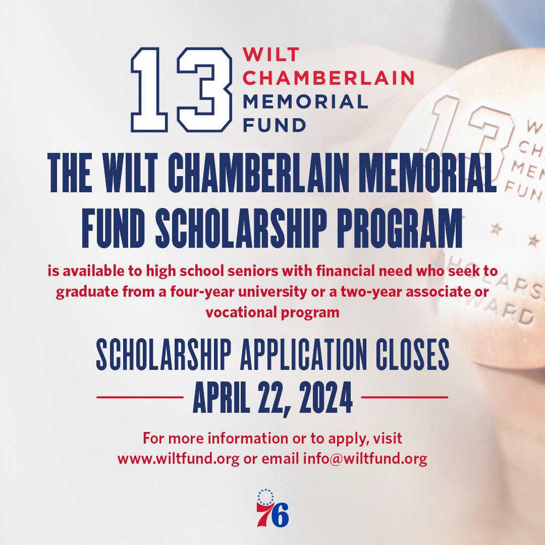 Please share ➡️The Wilt Chamberlain Memorial Fund Scholarship Program is available to high school seniors w/financial need who are furthering their studies in the fall. Applications are now open: wiltfund.org
