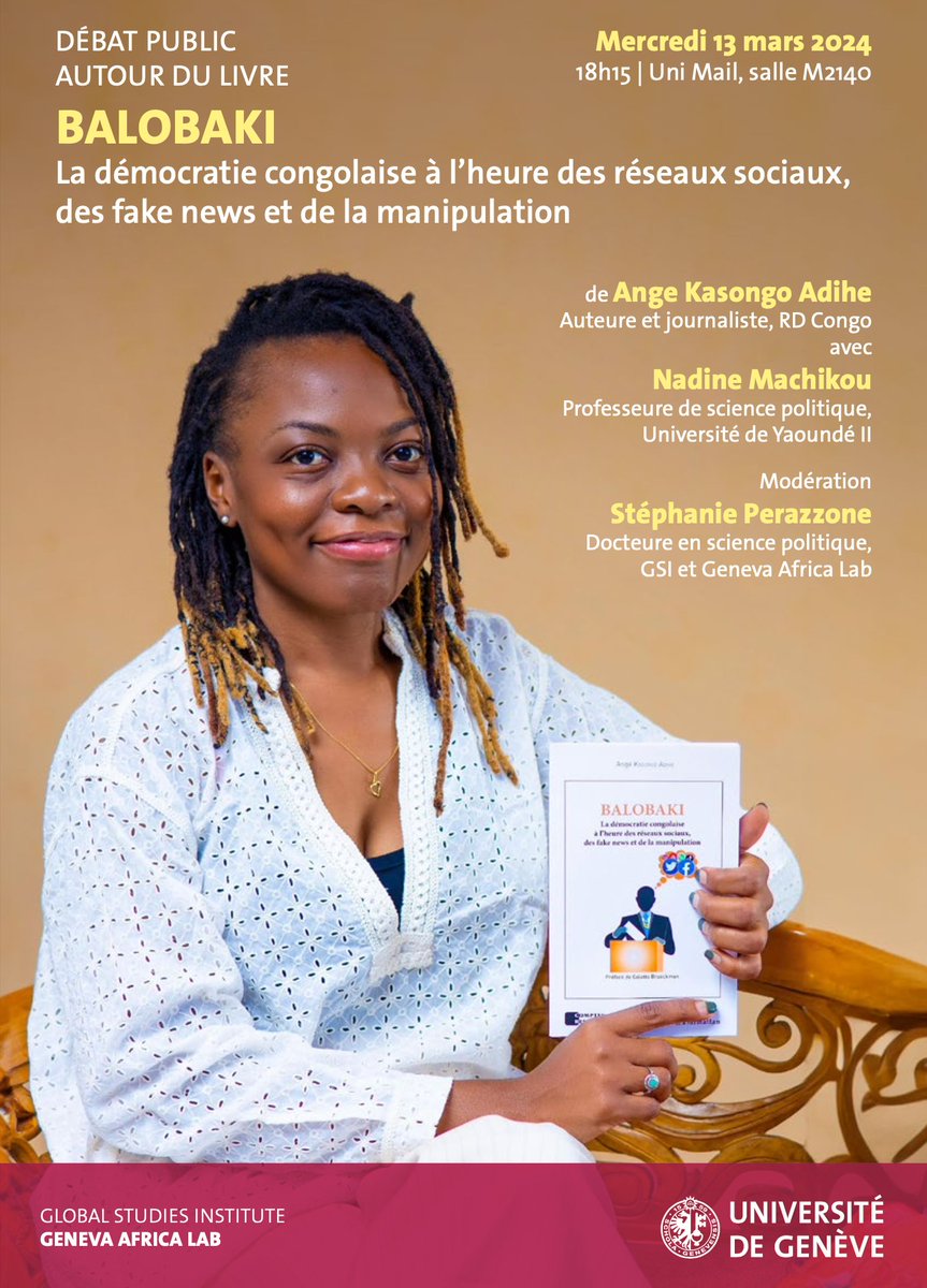 Nous avons le plaisir d'accueillir @Ange_kason le 13 mars prochain pour un discussion publique autour de son dernier livre, Balobaki - avec l'incroyable #NadineMachikou (Professeure à Uni de Yaoundé II). Venez nombreux @UNIGEnews ! ✊🇨🇩🇨🇲🌟Plus d'info: unige.ch/gsi/genevaafri…