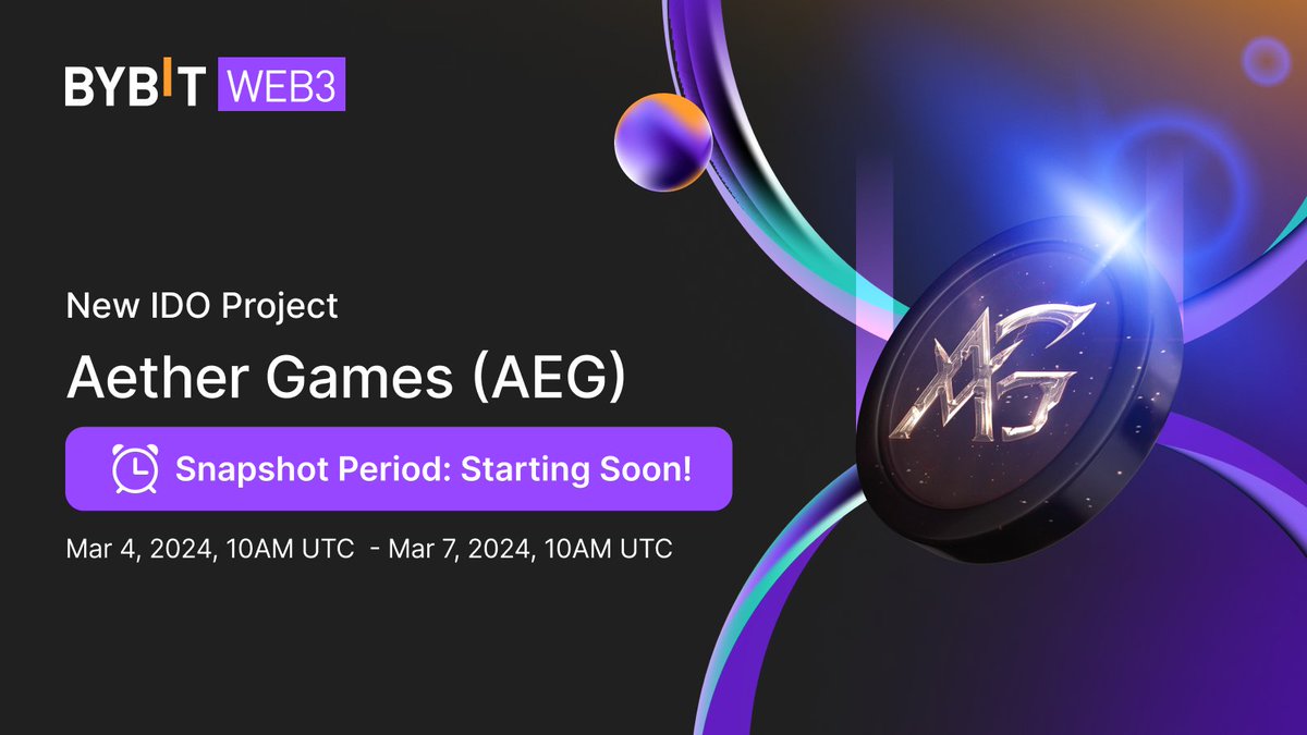 ⏲️ <a href="/AetherGamesInc/">Aether Games</a>  ($AEG) IDO Subscription Closing Soon!

✅ Bybit Wallet: 300 $USDC on Polygon Chain

📆 Subscription: Feb 29, 10AM UTC - Mar 4, 2024, 10AM UTC

📷 Snapshot: Mar 4, 10AM UTC - Mar 7, 2024,10AM UTC

📢 AEG/USDT Bybit Listing on Mar 7, 2024, 10AM UTC

👉