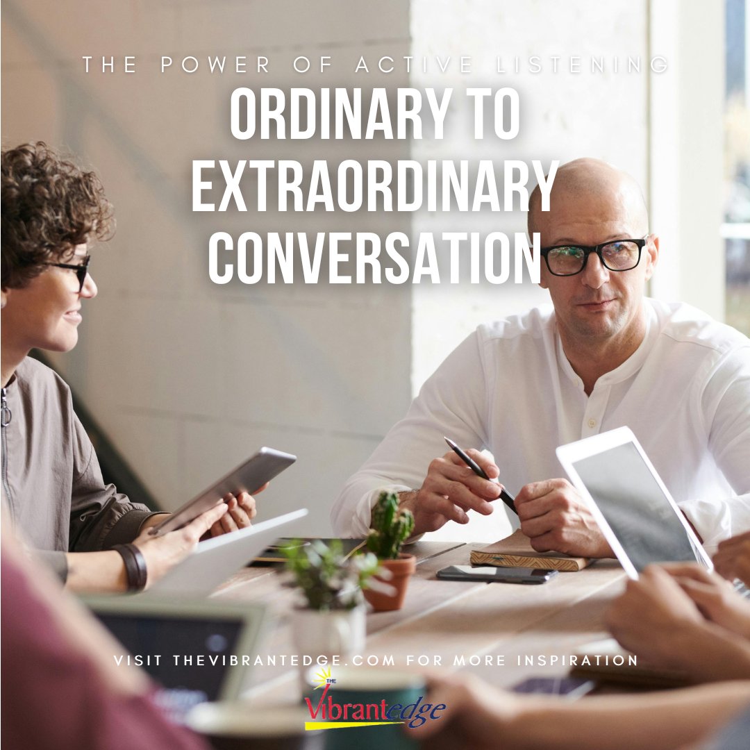 TheVibrantEdge's tweet image. Transform your conversations from ordinary to extraordinary with the power of active listening. Join us in embracing this foundational skill for better communication and understanding. 
Read it at thevibrantedge.com/inspiration
#TransformativeCommunication #ActiveListening