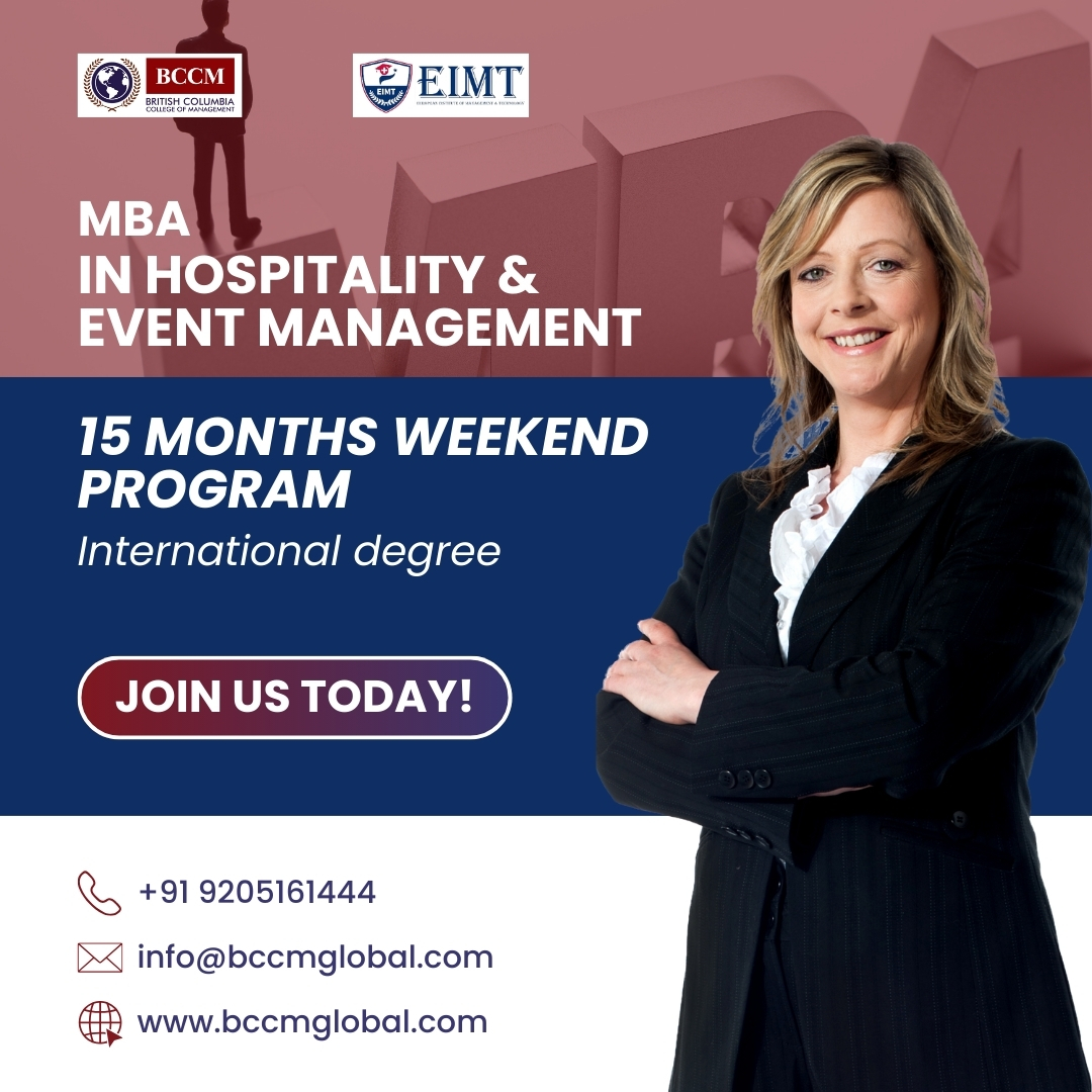 Transform your hospitality career with our MBA!  A 15-month weekend program that fits your life. Get an international degree with BCCM Global. #MBA #Hospitality #EventManagement #HigherEd #GlobalDegree #WeekendStudy #BCCMGlobal #EIMT #Leadership #CareerUpgrade #StudyAbroad