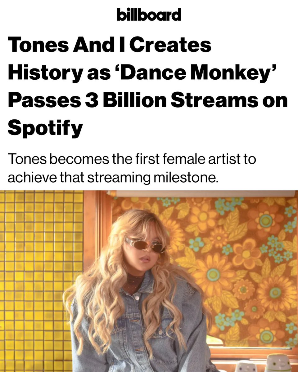 Congratulations to @tonesandimusic! 'Dance Monkey' has made history as the first song by a female lead artist to surpass 3 billion streams on Spotify, securing its spot as the eighth most streamed song of all time. 🏆