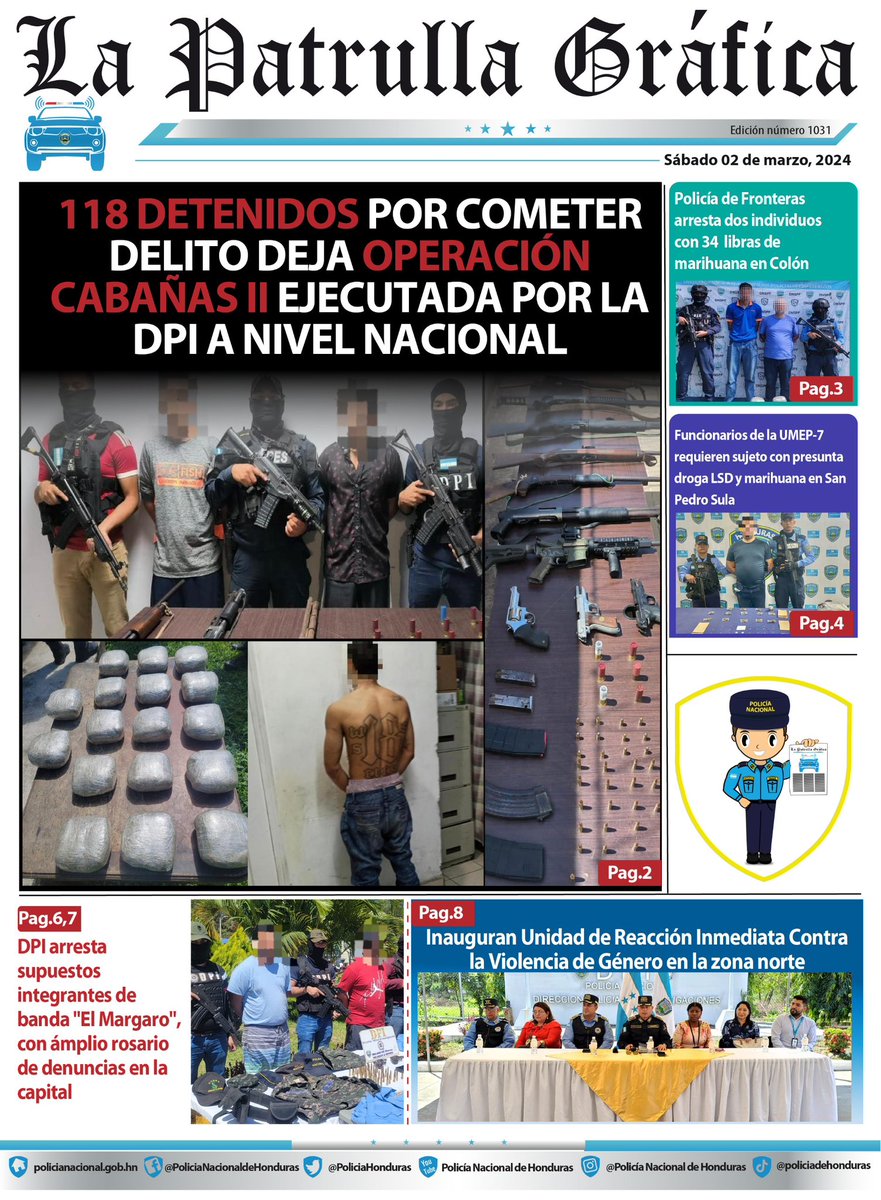 118 DETENIDOS POR DIFERENTES DELITOS DEJA OPERACIÓN CABAÑAS II EJECUTADA PORLA DPI A NIVEL NACIONAL 🚔🚨

drive.google.com/file/d/1YE8C7C… Les compartimos nuestro periódico #La Patrulla Gráfica edición 02 de marzo, 2024 🗞👮🏻‍♂️👮🏻