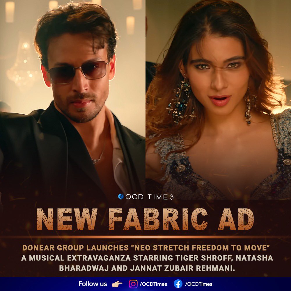 Watch the ad and find more details about the same here 👇🏻

ocdtimes.in/2024/03/02/neo…

.
#OCDTimes #TigerShroff #NatashaBharadwaj #JannatZubairRehmani #DonearGroup #NeoStretch #FreedomToMove