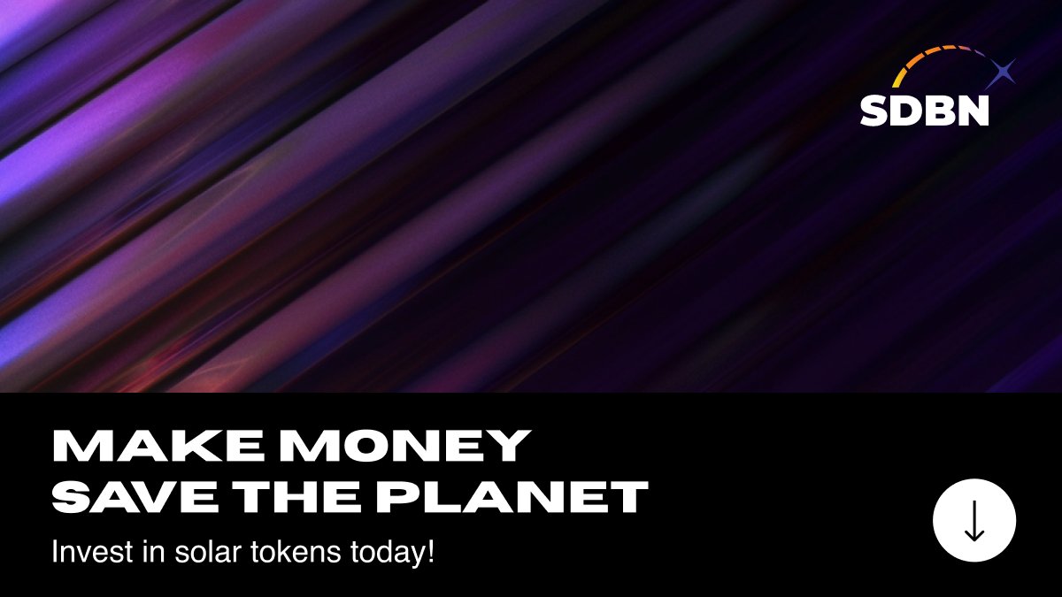 Make money, save the planet! 🌞💰 Invest in our solar tokens for stable returns, long-term growth, and environmental impact. Accessible to all, join the solar revolution today! ☀️💼 #SolarInvestment #CleanEnergy #SDBN