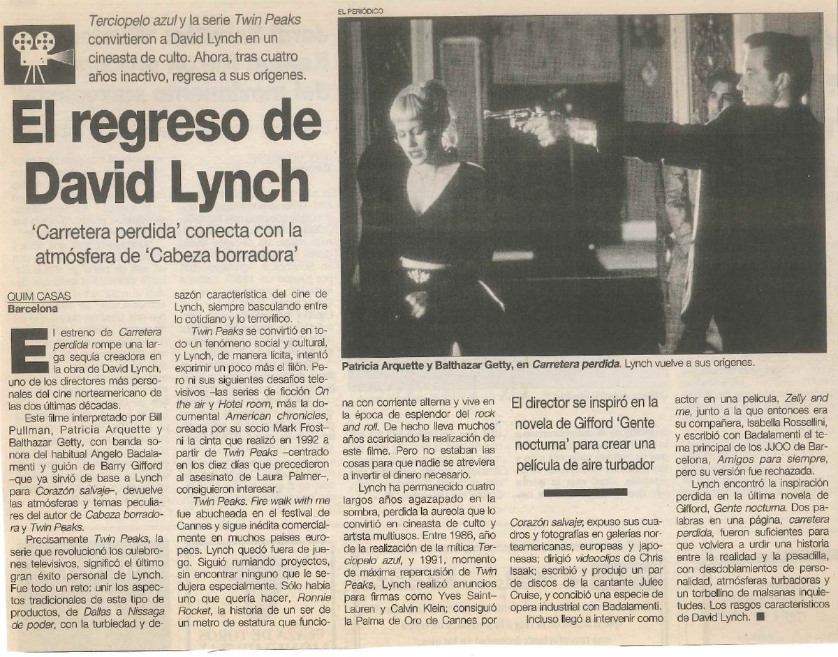 'El regreso de David Lynch'. Artículo de Quim Casas para El Periódico en el que hablaba de 'Carretera perdida'. #DavidLynch #LostHighway