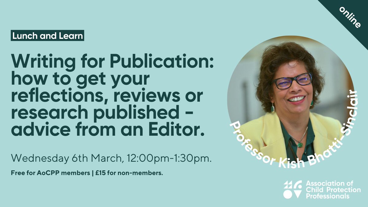 Would you like to get your reflections, reviews, or research published in reputable publications? Join us this Wednesday for a #LunchandLearn with Professor Kish Bhatti-Sinclair, Co-Editor of @Child_Abuse_Rev 📘 Book here: childprotectionprofessionals.org.uk/events/lunch-a… #childprotection