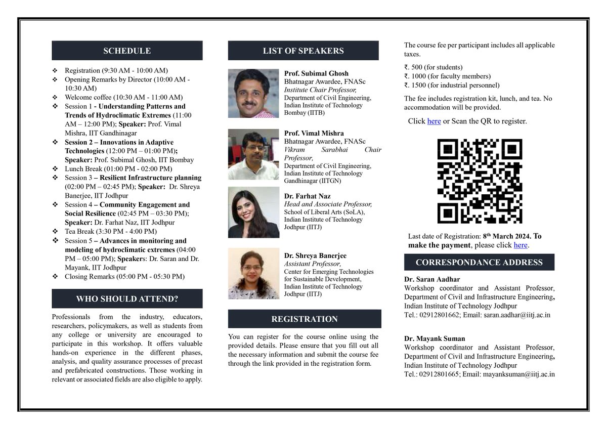 Excited to invite you to our one-day seminar on “Navigating Change: Adapting to Hydroclimatic Extremes” on 11 March 2024 at @iitjodhpur. Join us to discuss strategies for addressing challenges posed by hydroclimatic extremes. Register here: forms.gle/hFvWrtcicYN5iT… #Adaptation