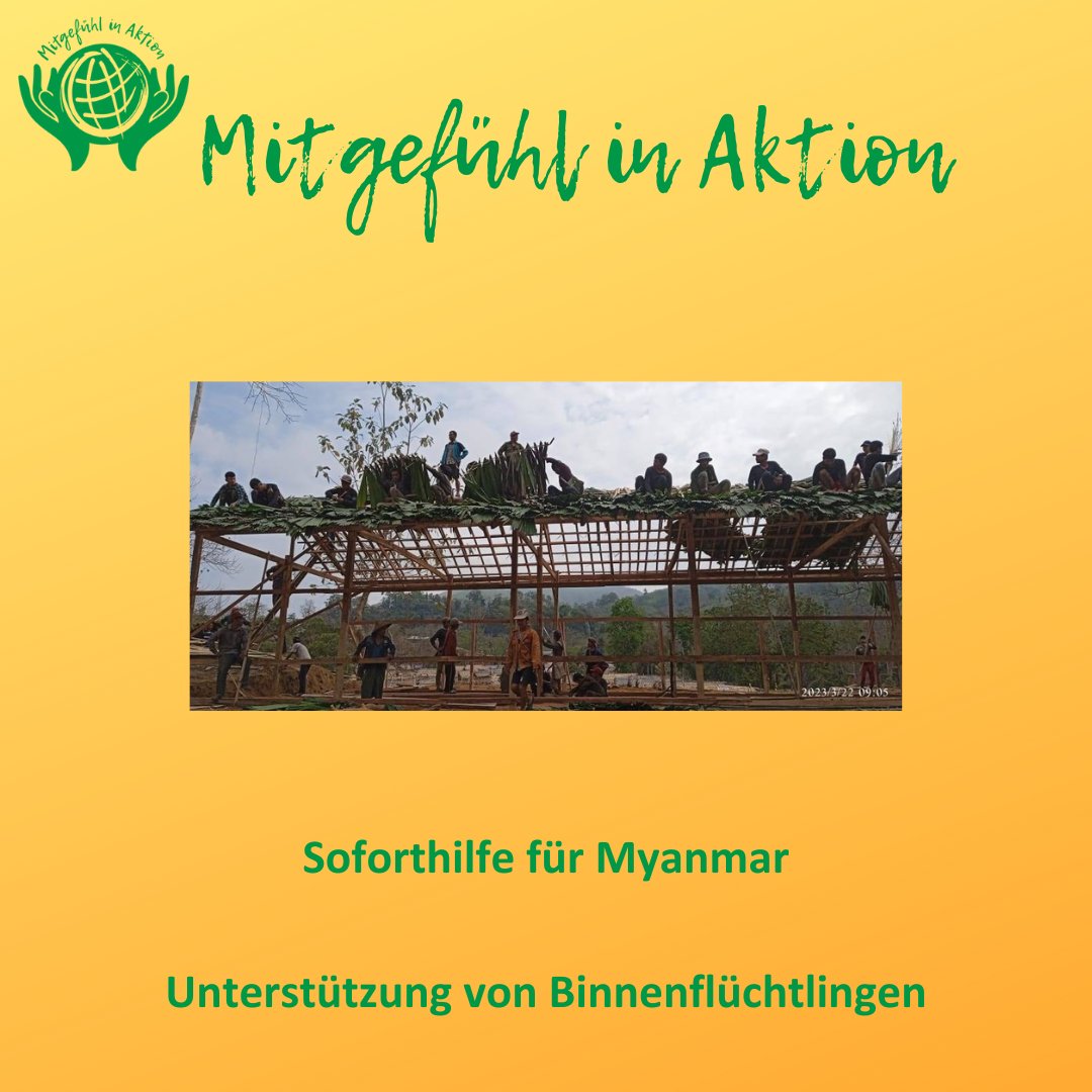 MiAeucom's tweet photo. Soforthilfe für Myanmar - Unterstützung von Binnenflüchtlingen
Mitgefühl in Aktion freut sich in diesem Jahr unser Partnerland Myanmar mit Ihrer Hilfe zusätzlich unterstützen zu können.
Besuchen Sie uns auf unserer Webseite und erfahren Sie mehr 🤗
#mitgefühlinaktion #aboutUS https://t.co/PwJOUidlJu
