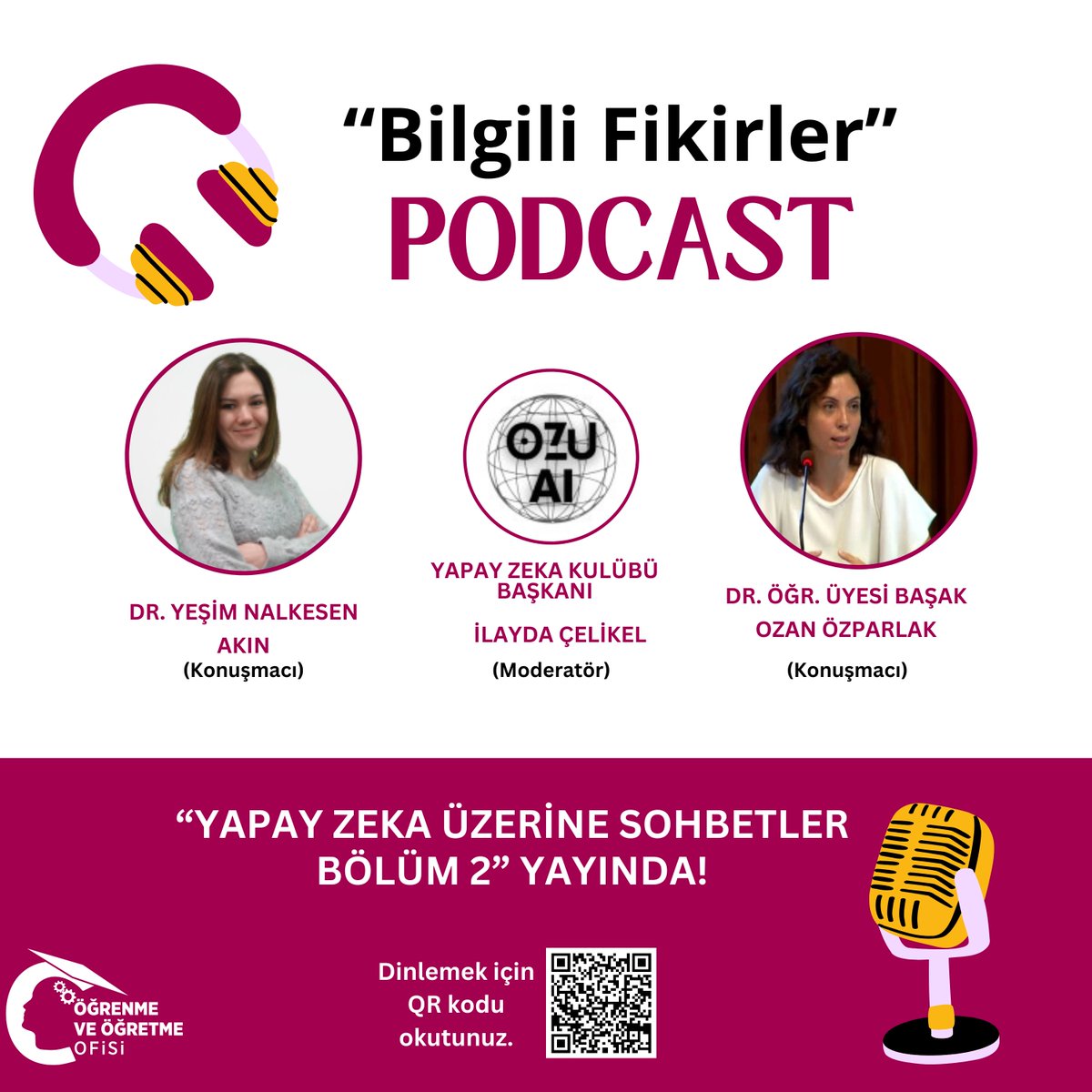 “Yapay Zeka Üzerine Sohbetler Bölüm 2” yayında! 🎤 Podcastimizi ekranda yer alan QR kodu okutarak ya da aşağıdaki linke tıklayarak dinleyebilirsiniz.  
Link: open.spotify.com/episode/1aY2Gj…