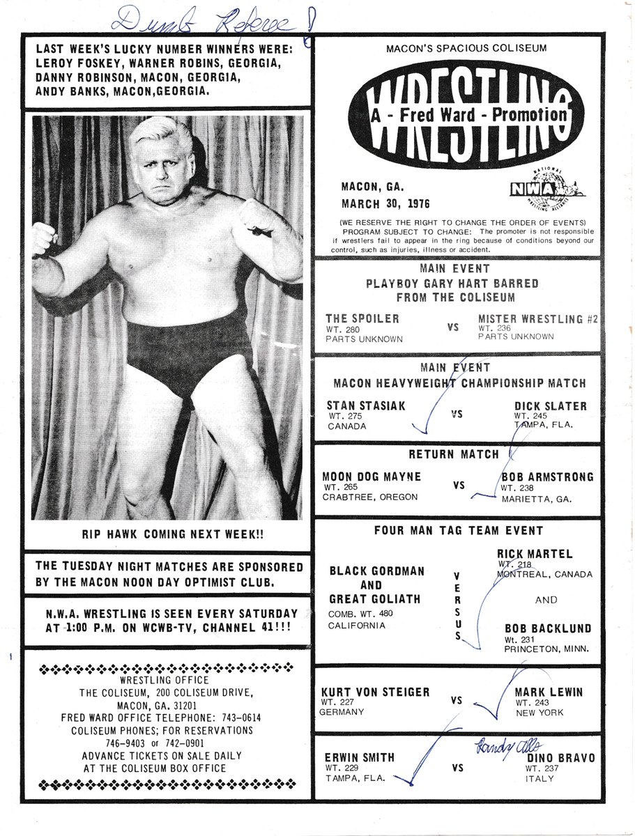 March 30, 1976 @Macon, Georgia Gordman and Goliath set to invade! Moondog Mayne! Backlund! Slater! The list goes on and on!
