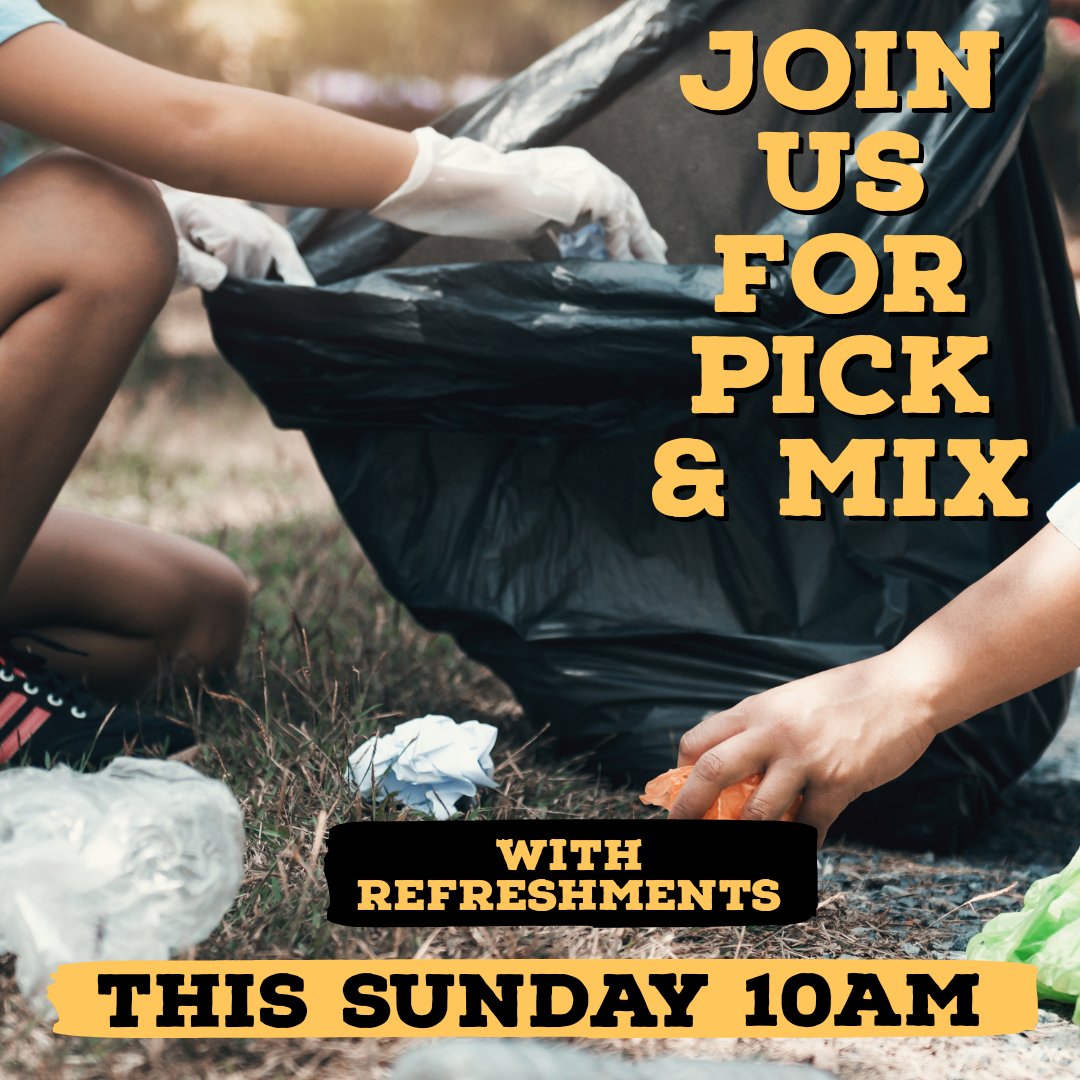 Next Pick and Mix (litter pick, planting and tidy up) is on Sunday at 10am whatever the weather.