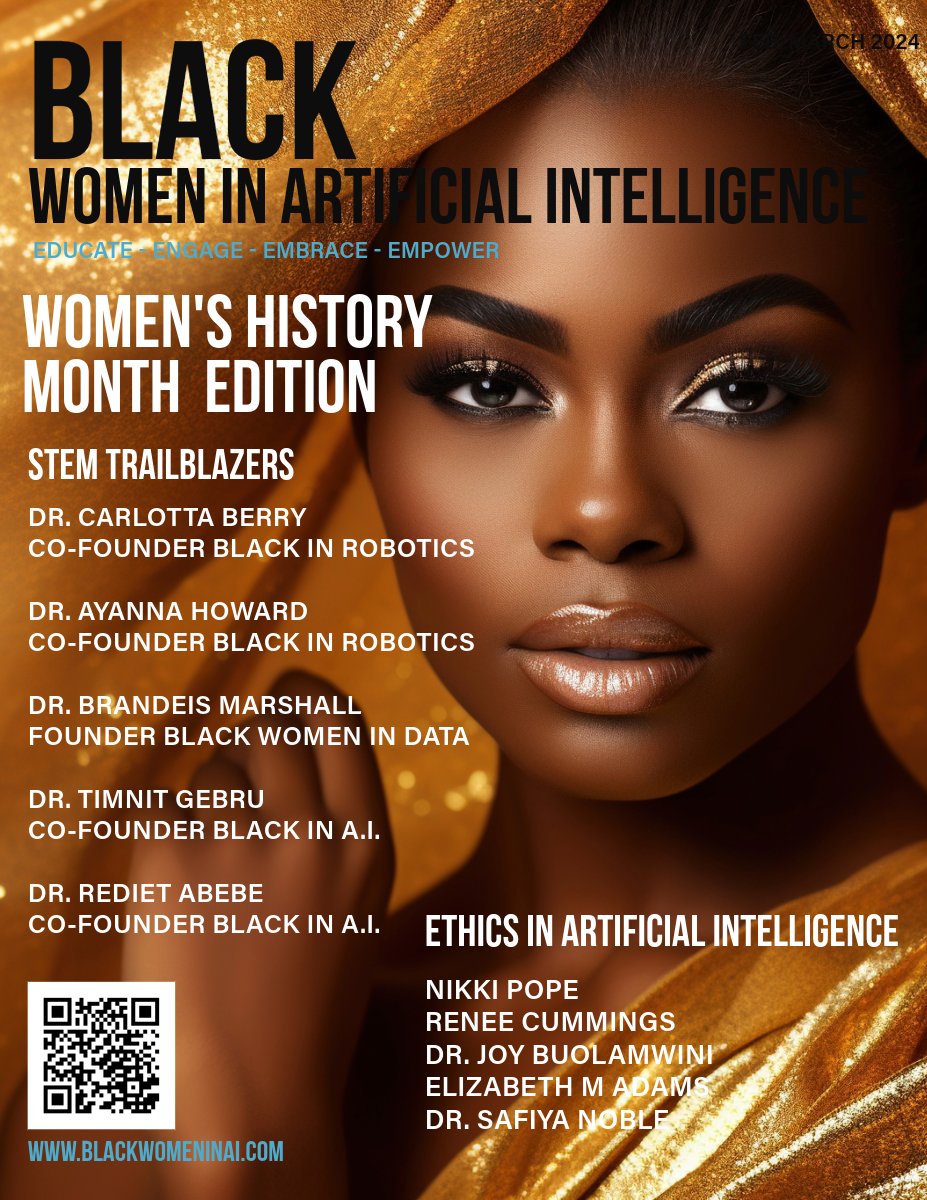Women's History Month Salute - STEM Trailblazers @TechnologyLiz @safiyanoble @DrCABerry @csdoctorsister @jovialjoy @timnitGebru @CummingsRenee @robotsmarts , Dr. Rediet Abebe, Nikki Pope #WomensHistoryMonth #BWIAI We See You!