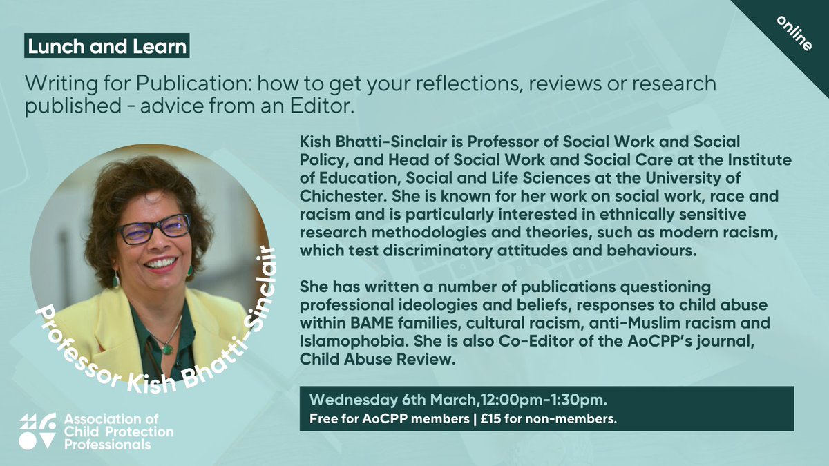 📣 Join us on Wednesday for a #LunchandLearn with Professor @BhattiKish, Co-Editor of @Child_Abuse_Rev. Renowned for shaping discussions on black perspectives in social work, Kish shares her expertise on writing for publication. 🌟 Book now: childprotectionprofessionals.org.uk/events/lunch-a…