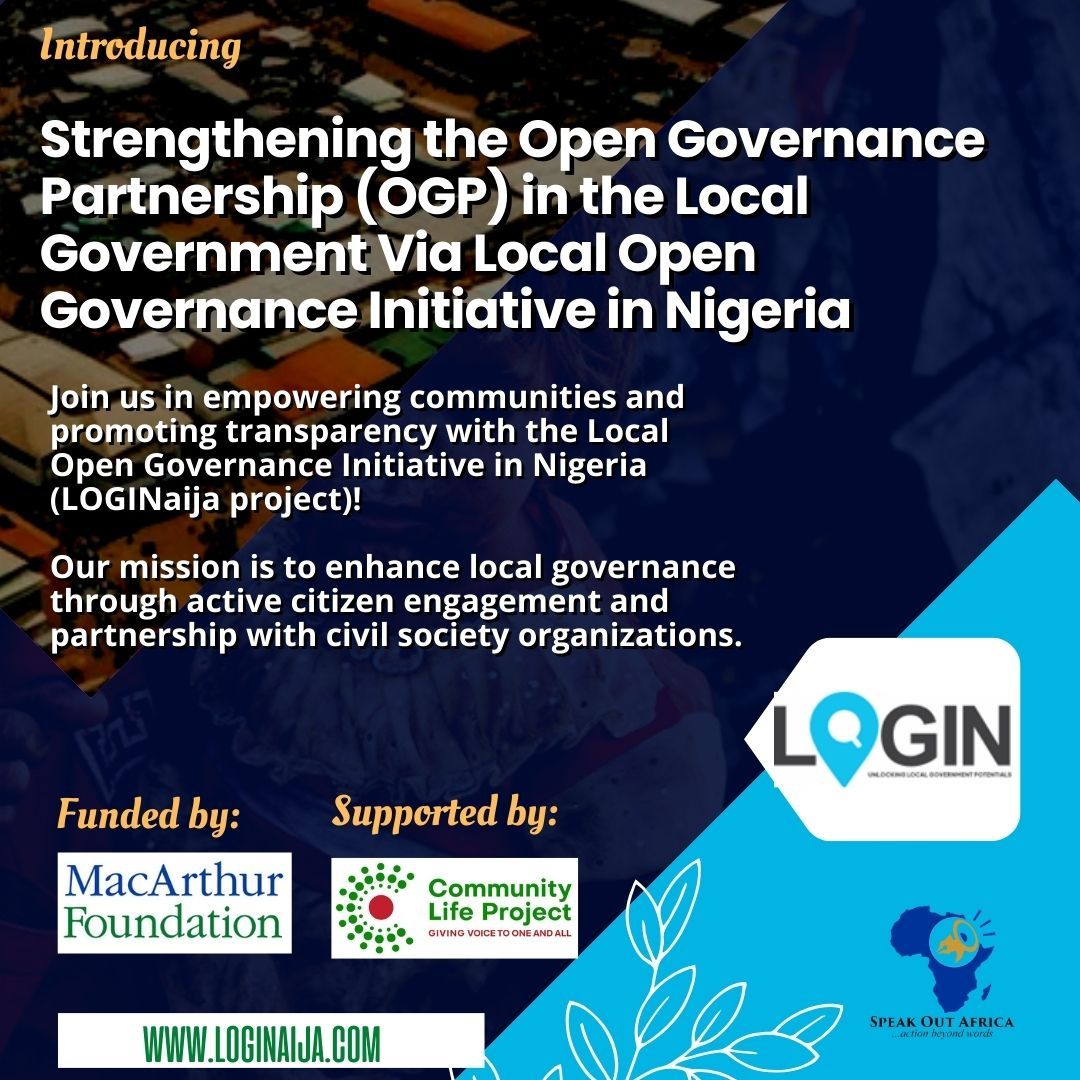africa_speakout's tweet image. 🚀 Exciting News! Introducing LOGINaija: Strengthening Local Governance in Nigeria. Let&apos;s empower citizens and drive democracy at the grassroots level! #LOGINaija @macfound @CLPNigeria @SpeakOutAfrica_