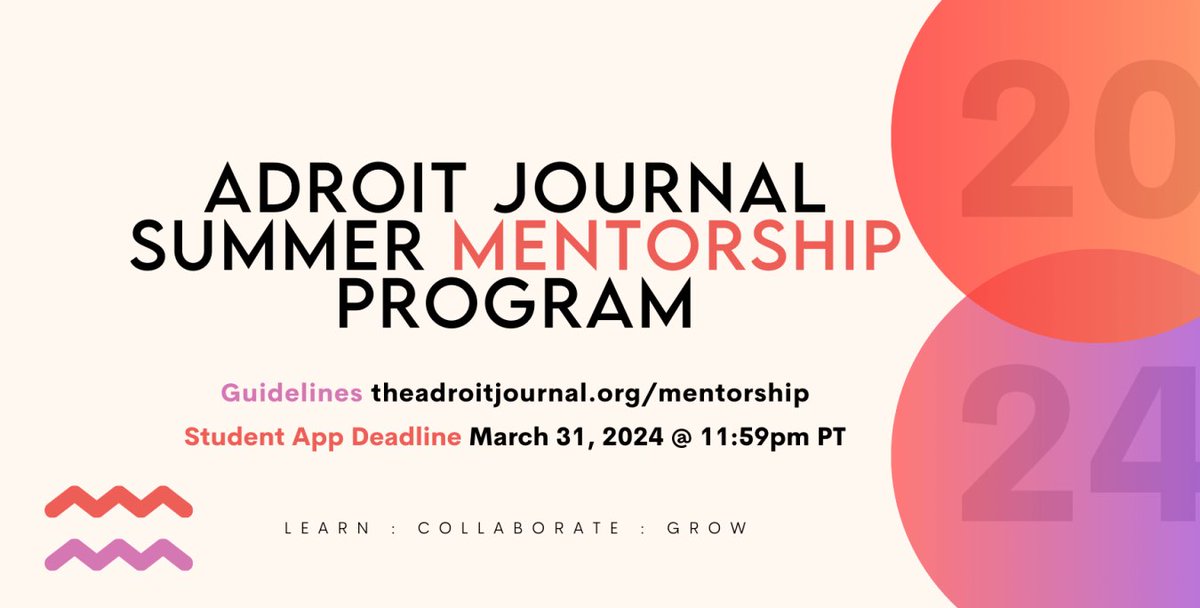 Applications for the Adroit Journal Summer Mentorship Program are now open! We can't wait to hear from you. 💫