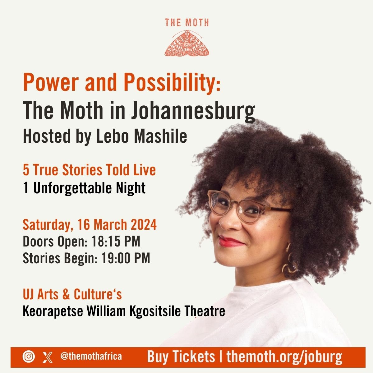 TheMothAfrica's tweet photo. #Joburg we’re coming back! 5 storytellers from around the world will share a true personal story about power and possibility! All hosted by @lebomashile at @UJArts_Culture! Buy tix at the link in bio! #johannesburg #storytelling #truestory #themoth @TheMoth https://t.co/cJEDbzzRMJ