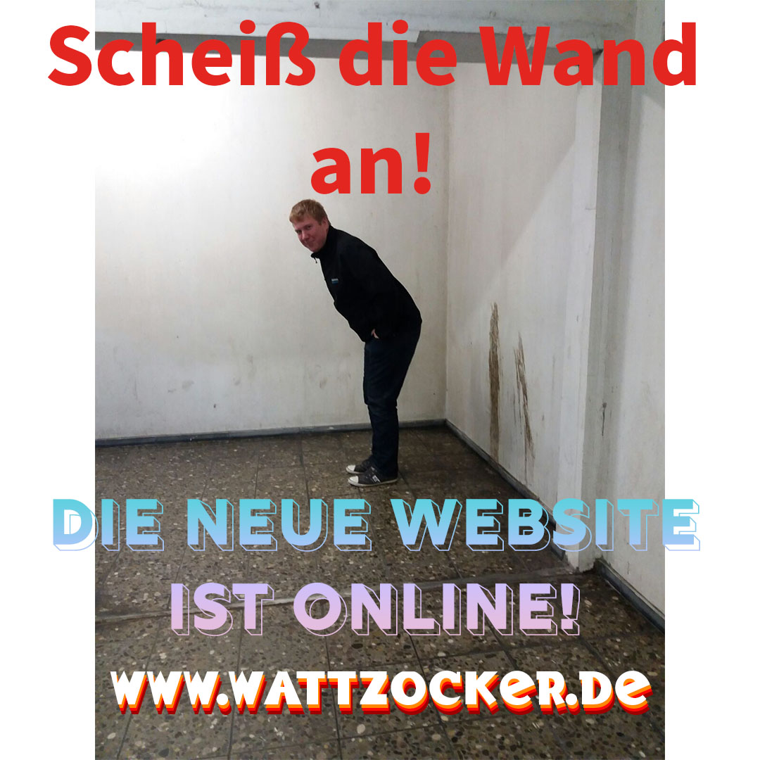Scheiß die Wand an! Endlich ist es soweit, die Website wattzocker.de steht euch ab sofort zur Verfügung!

Infos rund um das #streamingsetup die #chatbefehle und den Projekten auf #twitch &amp; #youtube