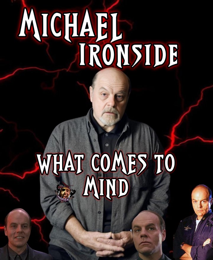 The Ultimate Bad guy!

What comes to mind???

#MichaelIronside #Movies