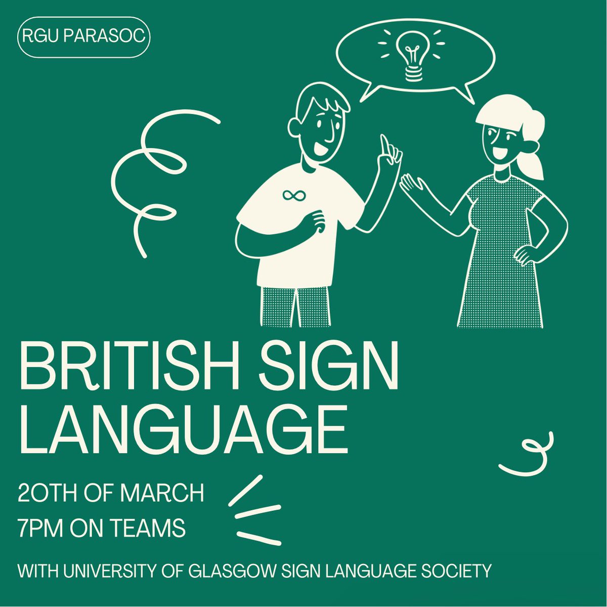 RGUParamedicSociety (@rguparasoc) on Twitter photo LEARN THE BASICS OF BRITISH SIGN LANGUAGE! 
Communication is the absolute foundation of our vocation! We believe we should be able to communicate with everyone!  Come along to learn the basics of BSL on MS Teams on the 20th of March! ✨ LEARN THE BASICS OF BRITISH SIGN LANGUAGE! 
Communication is the absolute foundation of our vocation! We believe we should be able to communicate with everyone!  Come along to learn the basics of BSL on MS Teams on the 20th of March! ✨