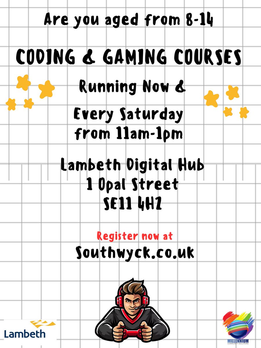 @millenniumcic shares the flyer of Saturday @Coding class in partnership with @Lambeth Resident engagement team. Still a few places left so sign up quickly. @Stem edu @creativity @Education @Python @Scratch