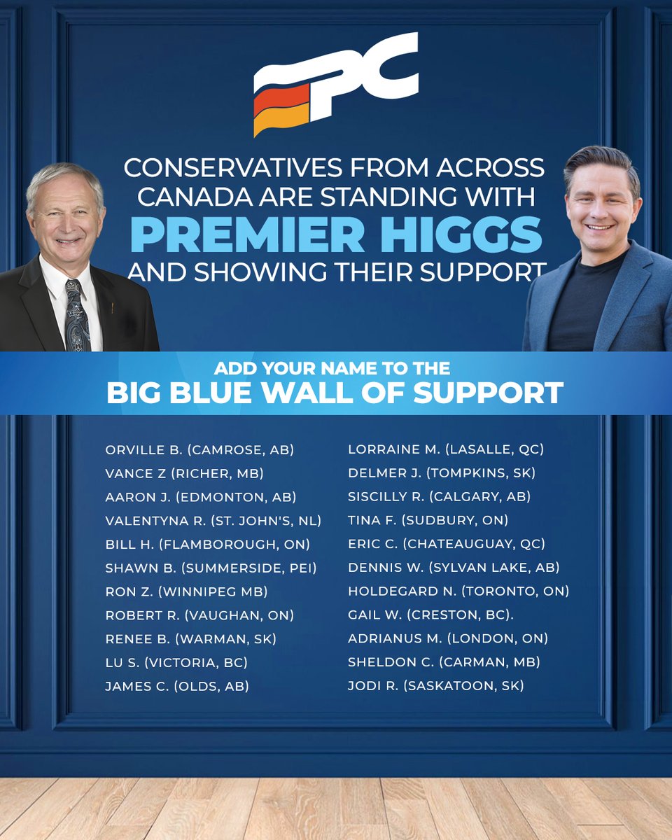 On March 15 @PierrePoilievre will join @premierbhiggs for what's shaping up to be the largest political fundraising event in New Brunswick's history. I'm inviting conservatives from across the country to sign our Big Blue Wall of Support, to show national support for Premier