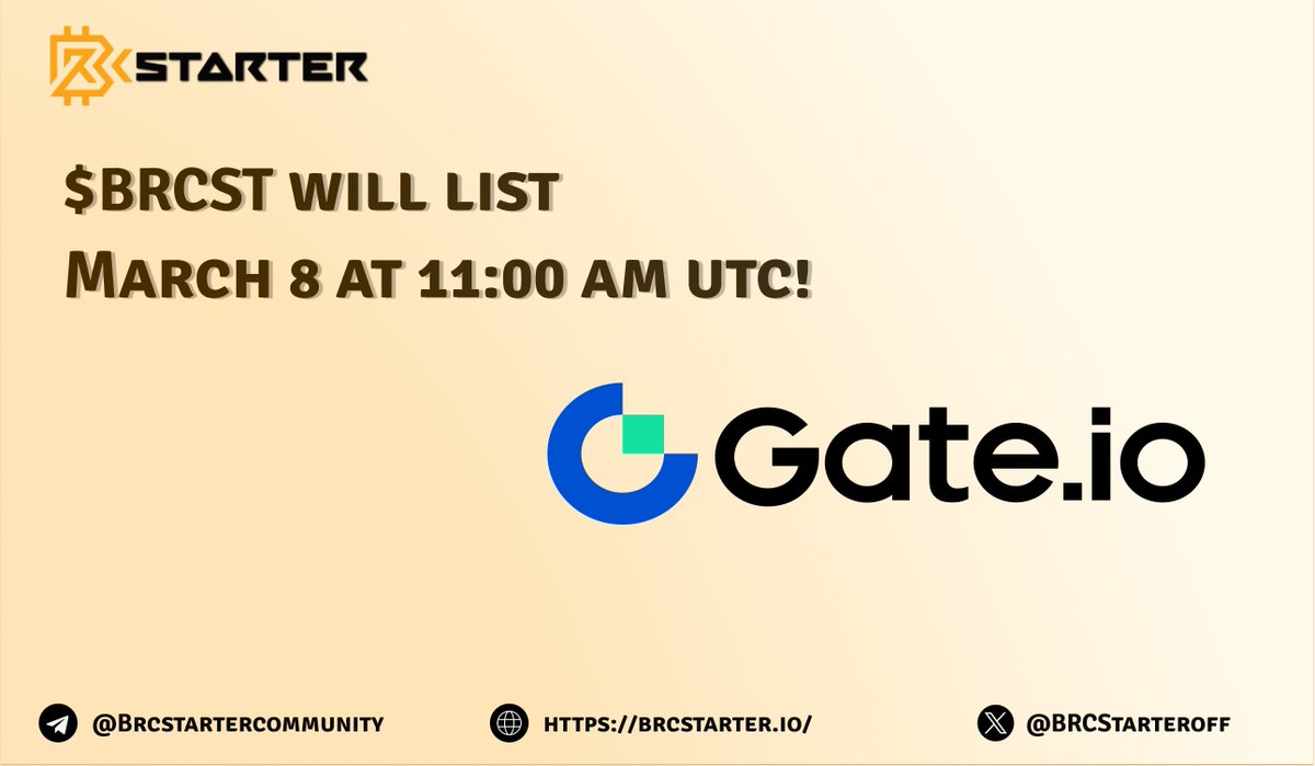 BRCStarters, Mark your calendars! 🗓 Get ready for an exciting milestone as our token, $BRCST, is set to launch on Gate.io on March 8th at 11:00AM UTC! 🚀 Trading Pair: BRCST/USDT URL: gate.io/trade/BRCST_US… Trading Starts at: March 8th at 11:00AM UTC For