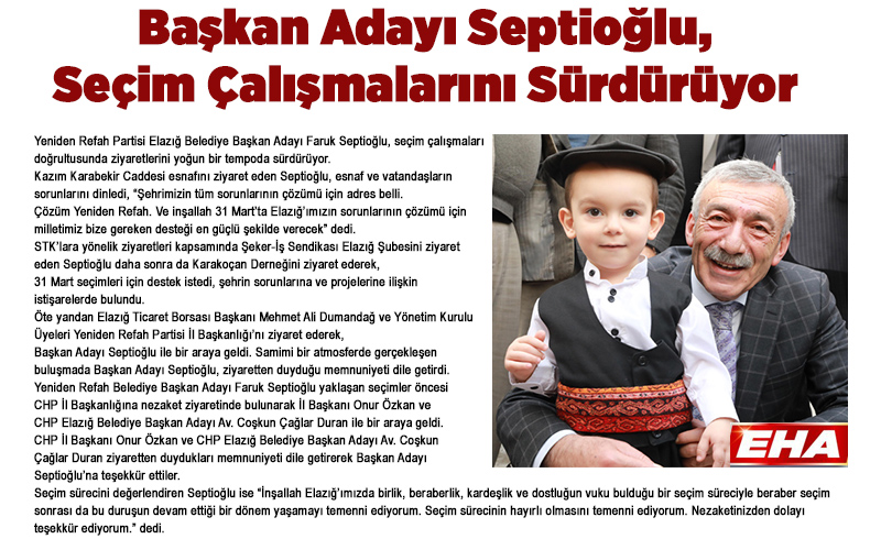 Başkan Adayı Septioğlu, Seçim Çalışmalarını Sürdürüyor
<a href="/rprefahelazig/">Yeniden Refah Partisi Elazığ İl Başkanlığı</a> <a href="/FarukSeptioglu_/">Faruk Septioğlu</a> <a href="/rprefahpartisi/">Yeniden Refah Partisi</a>