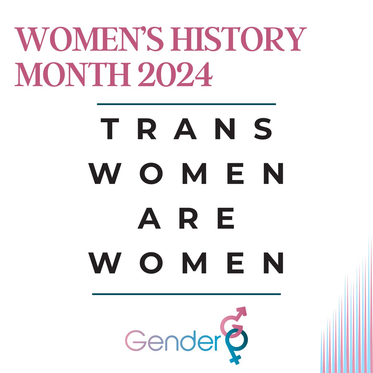 We're sending one single clear message this Women's History Month: Trans women are women That's all 🏳️‍⚧️