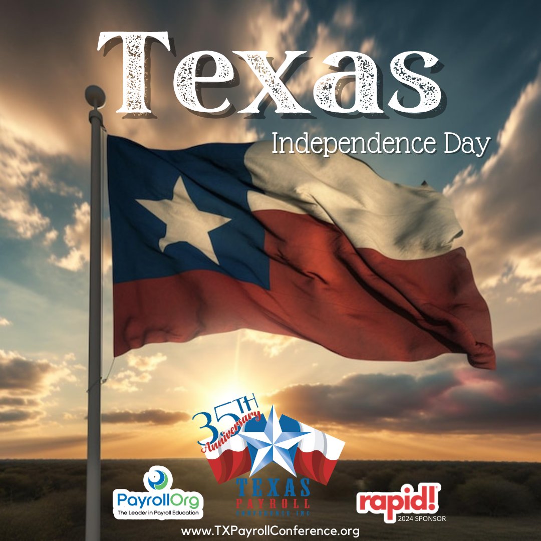 #TexasIndependenceDay #TPC2026 #Texas #Payroll #Conference