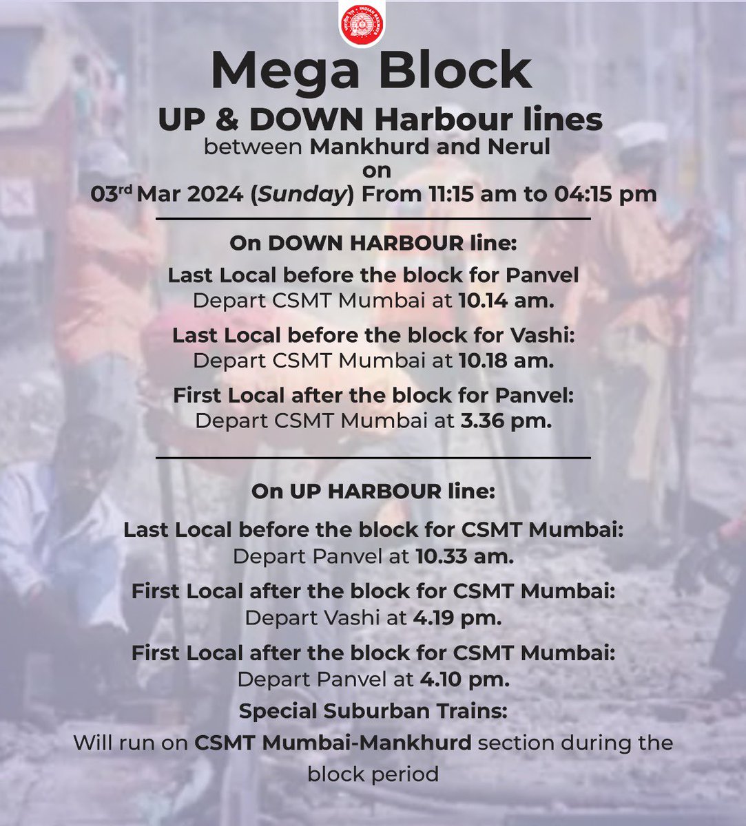 Central_Railway's tweet image. Attention Passengers! 🚨 🚧
Mega Block on Slow &amp;amp; Harbour lines on 03/03/2024 (Sunday) Check the schedule for the last and first locals before and after the block. ⚠️🕒Plan your travel accordingly.

#CentralRailway #MegaBlockAlert #RailwayUpdates