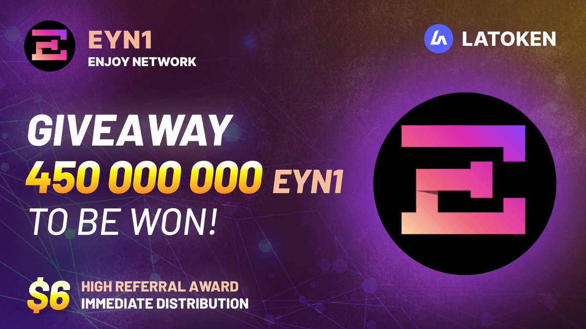 🏆 450 000 000 ENJOY NETWORK (EYN1) GIVEAWAY on LATOKEN

🔥 450 Winners.
✅ Complete all tasks and qualify for the Airdrop.
📲 Share with 5 Friends and Follow.
⏰ March 1 2024 - March 11, 2024.
Distribution date : 11 March, 2024

👉 JOIN GIVEAWAY (go.latoken.com/9j51/aa05)