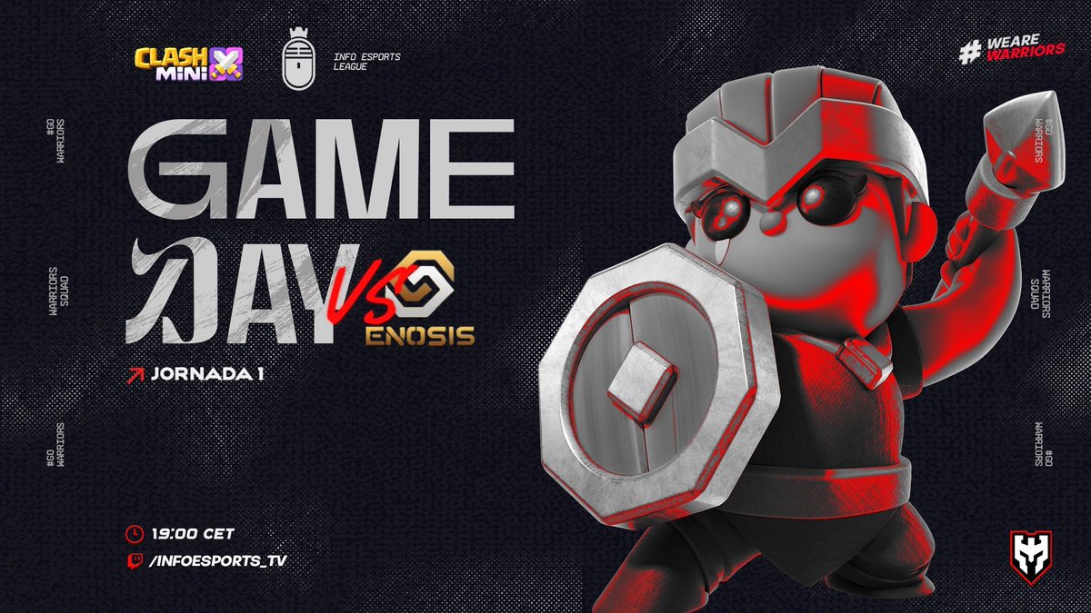 🟥 GAM£DAY || @Infoesports_tv ⬛

• Hoy juega #Warriors , daremos lo mejor de nosotros en el debut demostrando lo entrenado ⚔️

🆚 <a href="/EnosisCR/">Enosis eSports</a>
📺 Twitch.tv/InfoEsports_tv 

#GoWarriors #ClashMini