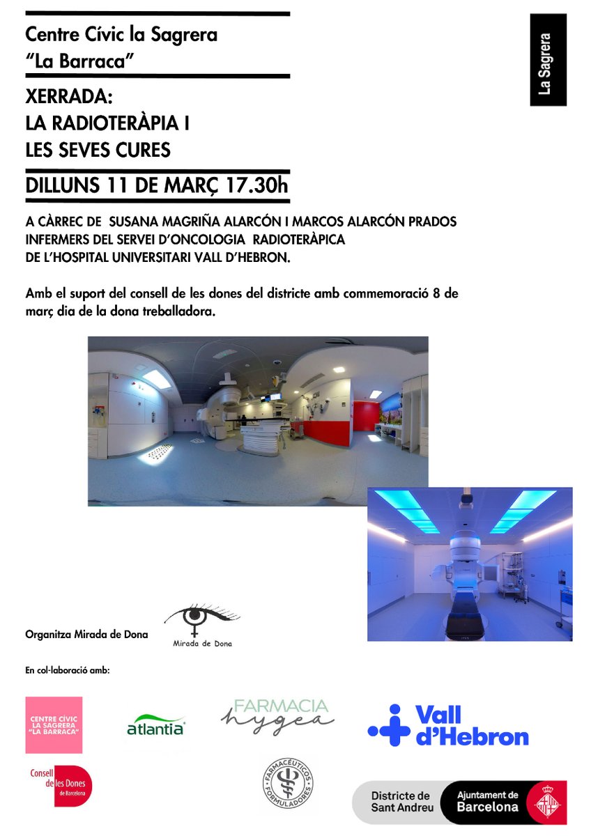 🗓 Dilluns 11 de març no et perdis la xerrada 'La radioteràpia i les seves cures' de Susana Magriña i Marcos Alarcón, del Servei d'Oncologia Radioteràpica de #VallHebron, al Centre Cívic La Sagrera "La Barraca". #InfermeriaVH

T'esperem! #FemVHambTu