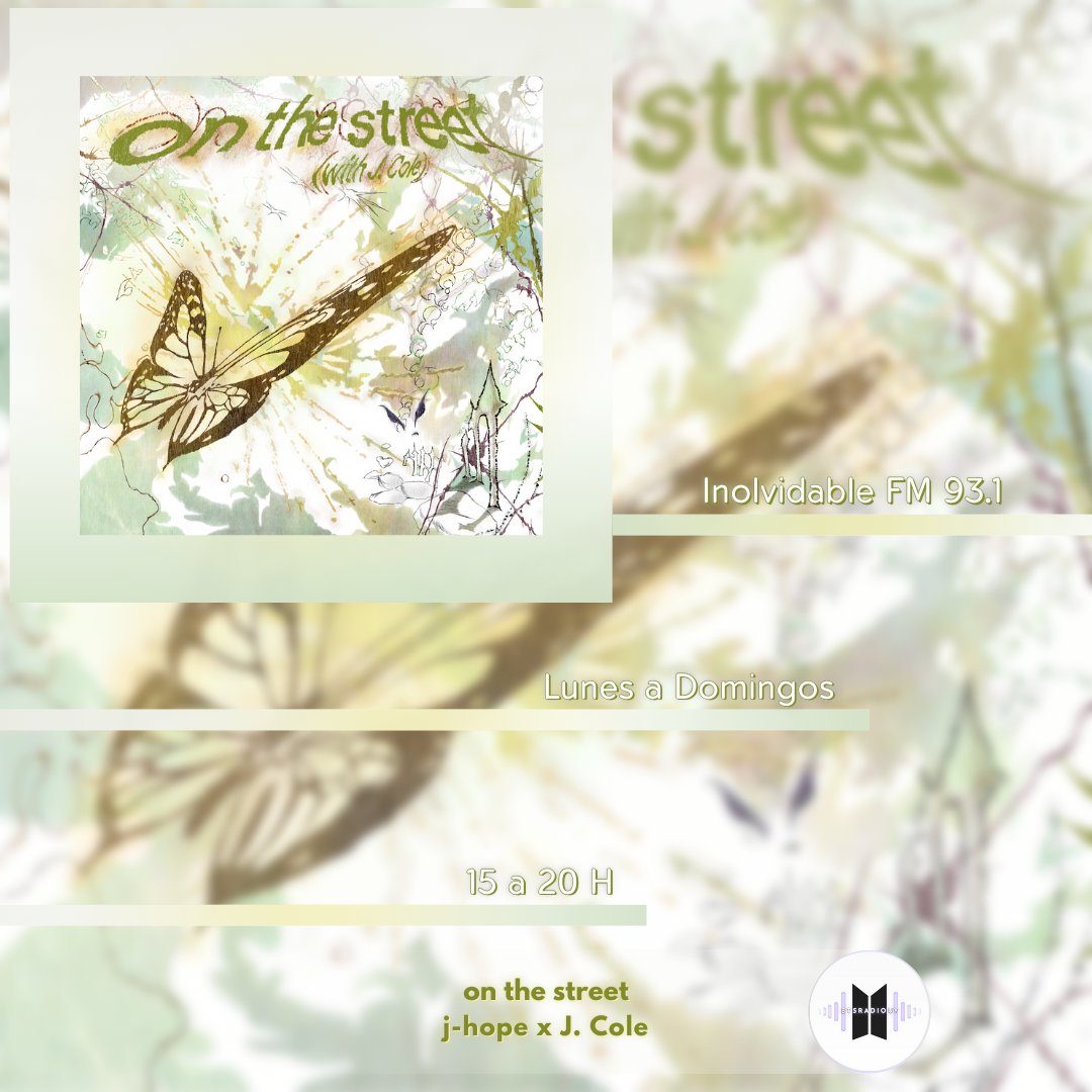 BTSRadioUY's tweet photo. [📻]

¡Ya inició ‘Música Puerta a Puerta’ de Inolvidable FM 93.1!

👉 Envía tu audio solicitando #on_the_street de j-hope (@BTS_twt) x J. Cole 🦋

📲 WhatsApp: +598 97 043 003

#1YearWithOnTheStreet https://t.co/Ih8vvtunTY