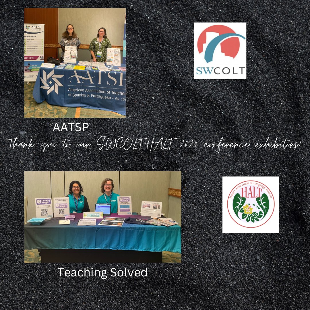 Visit our SWCOLT-HALT 2024 exhibitors in Kaiulani 2/3 & the registration foyer. Thank you again for supporting SWCOLT! @AATSPglobal @TeachingSolved @jraught @HALThome