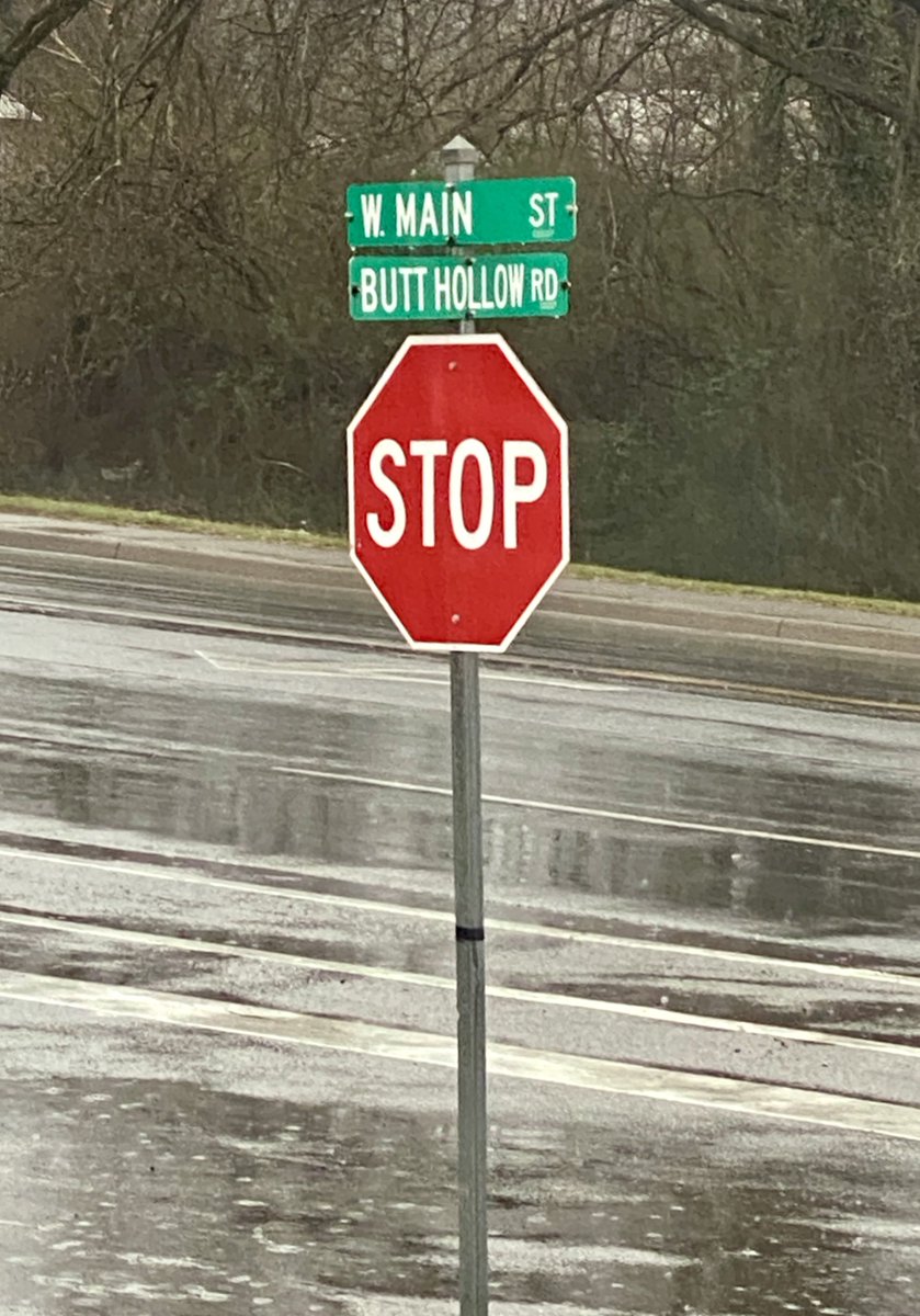 I am in a town with a street named Butt Hollow Rd. I may have to make this a photo op before I leave… 😁
