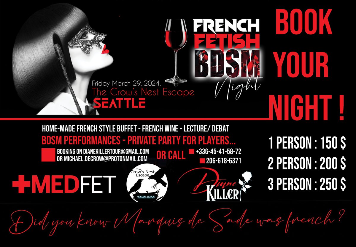 Friday March 29, the French Fetish Night in Seattle! A night to celebrate BDSM and the art of living! In a warm atmosphere where there will be performances and tastings of fine French dishes accompanied by good wines ! An evening reserved for fetishists and the naughtiest and…