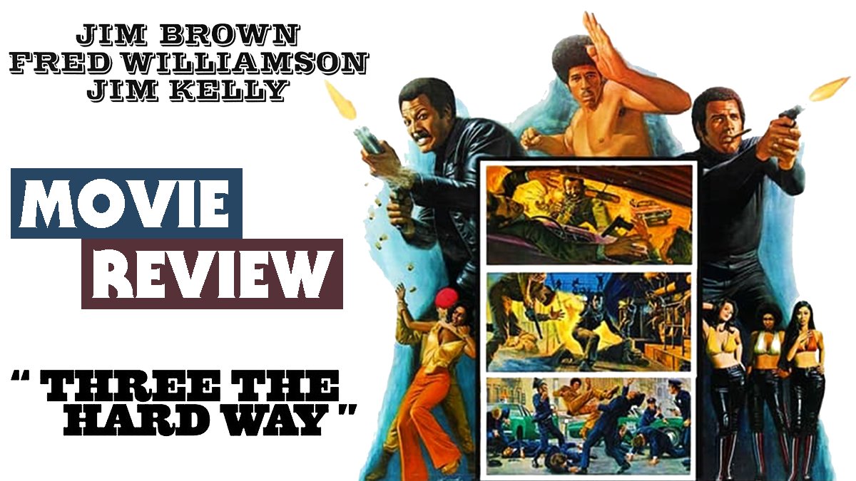 My latest movie review is for 1974's 'Three The Hard Way' the AVENGERS movie of the Blaxploitation genre! starring Jim Brown, Fred Williamson and Jim Kelly. #threethehardway #jimbrown #jimkelly #fredwilliamson #blaxploitation   youtu.be/vUfLJaDjgjU?si…