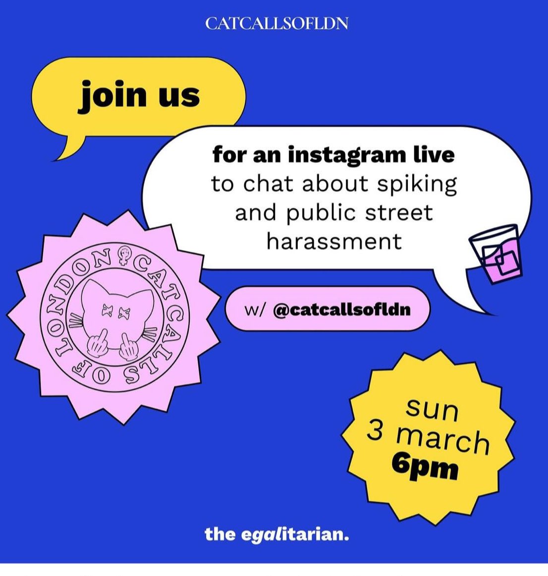 Looking forward to a chat on spiking and public sexual harassment tomorrow Sunday 3rd March at 6pm with <a href="/_theegalitarian/">the egalitarian.</a> over on Instagram live. Join us!