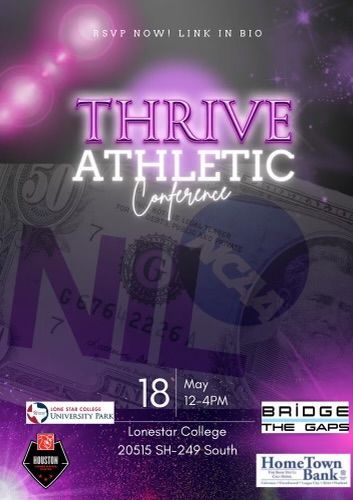 #BTG4Youth is excited to announce our partnership with @stayrecruited @coachreggie_ and @lonestarcollage for the Thrive Athletic Conference - May 18th. Thrive will break down N.I.L. rules, college readiness, & career path options! This conference is a MUST attend #NIL #LinkInBio